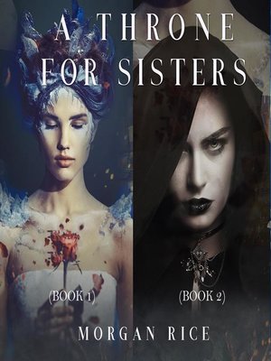 cover image of A Throne for Sisters (Books 1 and 2)